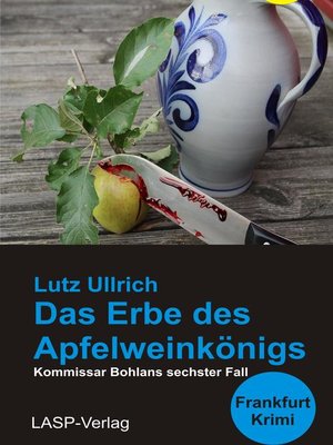 cover image of Das Erbe des Apfelweinkönigs